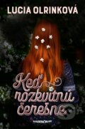 Kniha: Keď rozkvitnú čerešne (Lucia Olrinková). Marenčin PT, 2023 Kniha: Keď rozkvitnú čerešne (Lucia Olrinková). Marenčin PT, 2023