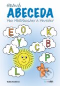 Kniha: Hravá abeceda (Radka Kneblová). Bambook, 2023 Kniha: Hravá abeceda (Radka Kneblová). Bambook, 2023