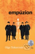 Kniha: Empúzion (Olga Tokarczuk). Premedia, 2023 Kniha: Empúzion (Olga Tokarczuk). Premedia, 2023