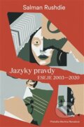 Kniha: Jazyky pravdy (Salman Rushdie), 2023 Kniha: Jazyky pravdy (Salman Rushdie), 2023
