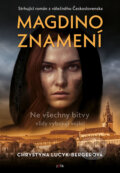 Kniha: Magdino znamení (Chrystyna Lucyk-Berger). Jota, 2023 Kniha: Magdino znamení (Chrystyna Lucyk-Berger). Jota, 2023