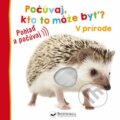 Kniha: V prírode (Svojtka&Co.). Svojtka&Co., 2023 Kniha: V prírode (Svojtka&Co.). Svojtka&Co., 2023