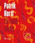 Kniha: 15 roků lásky (Patrik Hartl). Bourdon, 2023 Kniha: 15 roků lásky (Patrik Hartl). Bourdon, 2023