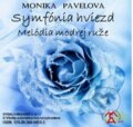Symfónia hviezd – melódia modrej ruže (e-book v .doc a .html verzii) (Monika Pavelová). MEA2000, 2023 Symfónia hviezd – melódia modrej ruže (e-book v .doc a .html verzii) (Monika Pavelová). MEA2000, 2023