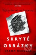 Kniha: Skryté obrázky (Jason Rekulak), 2023 Kniha: Skryté obrázky (Jason Rekulak), 2023