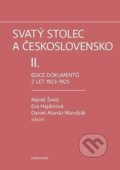 Kniha: Svatý stolec a Československo II (Eva Hajdinová a Marek Šmíd). Karolinum, 2023 Kniha: Svatý stolec a Československo II (Eva Hajdinová a Marek Šmíd). Karolinum, 2023
