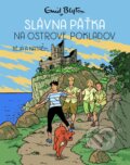 Kniha: Slávna päťka na ostrove pokladov (Enid Blyton). Slovart, 2023 Kniha: Slávna päťka na ostrove pokladov (Enid Blyton). Slovart, 2023