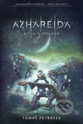 Kniha: Azhareida (Tomáš Petrásek), 2023 Kniha: Azhareida (Tomáš Petrásek), 2023