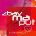Hudobné CD: Continental Singers: Zbav ma pút (Continental Ministries Slovakia). Continental Ministries Slovakia, 2004 Hudobné CD: Continental Singers: Zbav ma pút (Continental Ministries Slovakia). Continental Ministries Slovakia, 2004