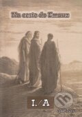 Kniha: Na ceste do Emauz I./A (Jozef Jurko). BENS, 2015 Kniha: Na ceste do Emauz I./A (Jozef Jurko). BENS, 2015