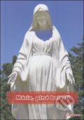 Kniha: Mária, plná bolesti (Jozef Jurko). BENS Kniha: Mária, plná bolesti (Jozef Jurko). BENS
