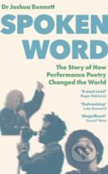 Kniha: Spoken Word (Joshua Bennett). Square Peg, 2023 Kniha: Spoken Word (Joshua Bennett). Square Peg, 2023