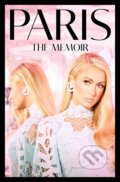 Kniha: Paris (Paris Hilton). HarperCollins, 2023 Kniha: Paris (Paris Hilton). HarperCollins, 2023