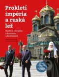 Kniha: Prokletí impéria a ruská lež (František Mikš a Kateřina Hloušková). Books & Pipes, 2023 Kniha: Prokletí impéria a ruská lež (František Mikš a Kateřina Hloušková). Books & Pipes, 2023