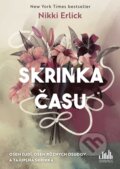 Kniha: Skrinka času (Nikki Erlick). Cosmopolis, 2023 Kniha: Skrinka času (Nikki Erlick). Cosmopolis, 2023