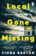 Local Gone Missing - Fiona Barton, Penguin Books, 2023