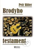 Kniha: Brodyho testament (Petr Ritter). Andrej Šťastný, 2014 Kniha: Brodyho testament (Petr Ritter). Andrej Šťastný, 2014