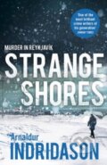 Kniha: Strange Shores (Arnaldur Indridason). Vintage, 2014 Kniha: Strange Shores (Arnaldur Indridason). Vintage, 2014