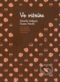 Kniha: Vo vitríne (Maruška Kožlejová, Zuzana Potocká a kolektív). Slovenské evanjelizačné stredisko (EVS), 2014 Kniha: Vo vitríne (Maruška Kožlejová, Zuzana Potocká a kolektív). Slovenské evanjelizačné stredisko (EVS), 2014