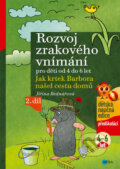 Rozvoj zrakového vnímání pro děti od 4 do 6 let (2. díl) - Jiřina Bednářová, Richard Šmarda (ilustrácie), Edika, 2014