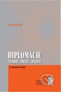 Kniha: Diplomacie (Zdeněk Veselý). Aleš Čeněk, 2014 Kniha: Diplomacie (Zdeněk Veselý). Aleš Čeněk, 2014