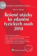 Řešené otázky ke zdanění fyzických osob 2014 - Martin Děrgel, Wolters Kluwer ČR, 2014