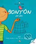 Kniha: Bontón pre deti (Zvonimir Balog). Perfekt, 2014 Kniha: Bontón pre deti (Zvonimir Balog). Perfekt, 2014