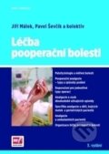 Kniha: Léčba pooperační bolesti (Jiří Málek a Pavel Ševčík). Mladá fronta, 2014 Kniha: Léčba pooperační bolesti (Jiří Málek a Pavel Ševčík). Mladá fronta, 2014