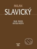 Kniha: Due pezzi per due fagotti (Milan Slavický). Amos Editio Kniha: Due pezzi per due fagotti (Milan Slavický). Amos Editio