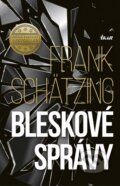 Kniha: Bleskové správy (Frank Schätzing), 2015 Kniha: Bleskové správy (Frank Schätzing), 2015