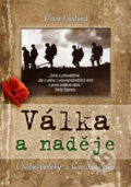 Kniha: Válka a naděje (Peter Englund). CPRESS, 2014 Kniha: Válka a naděje (Peter Englund). CPRESS, 2014