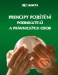 Kniha: Principy pojištění podnikatelů a právnických osob (Jiří Janata). Professional Publishing, 2014 Kniha: Principy pojištění podnikatelů a právnických osob (Jiří Janata). Professional Publishing, 2014