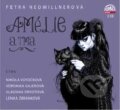 Audiokniha: Petra Neomillnerová: Amélie a tma (Petra Neomillnerová). Supraphon, 2014 Audiokniha: Petra Neomillnerová: Amélie a tma (Petra Neomillnerová). Supraphon, 2014