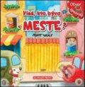 Kniha: Vieš, kto býva v meste? (Slovart Print). Slovart Print, 2014 Kniha: Vieš, kto býva v meste? (Slovart Print). Slovart Print, 2014