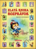 Kniha: Zlatá kniha rozprávok (Slovart Print). Slovart Print, 2014 Kniha: Zlatá kniha rozprávok (Slovart Print). Slovart Print, 2014