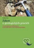 Kniha: Zákon o geologických pracích (Ondřej Vícha). Leges, 2014 Kniha: Zákon o geologických pracích (Ondřej Vícha). Leges, 2014