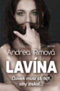 Lavína - Andrea Rimová, Motýľ, 2014