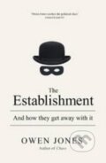 Kniha: The Establishment (Owen Jones). Penguin Books, 2014 Kniha: The Establishment (Owen Jones). Penguin Books, 2014
