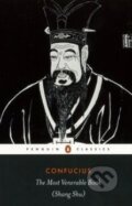Kniha: The Most Venerable Book (Confucius). Penguin Books, 2014 Kniha: The Most Venerable Book (Confucius). Penguin Books, 2014