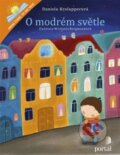 Kniha: O modrém světle (Daniela Krolupperová). Portál, 2014 Kniha: O modrém světle (Daniela Krolupperová). Portál, 2014