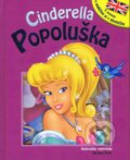 Kniha: Popoluška / Cinderella (Viktoria Print). Viktoria Print, 2014 Kniha: Popoluška / Cinderella (Viktoria Print). Viktoria Print, 2014