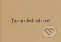 Kniha: Jednadvacet (Toyen). Torst, 2002 Kniha: Jednadvacet (Toyen). Torst, 2002