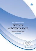 Kniha: Podnik a podnikanie – príklady a prípadové štúdie (Anna Neumannová a kolektív). Wolters Kluwer, 2014 Kniha: Podnik a podnikanie – príklady a prípadové štúdie (Anna Neumannová a kolektív). Wolters Kluwer, 2014