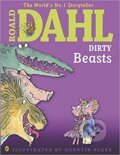 Kniha: Dirty Beasts (Roald Dahl). Penguin Books, 2014 Kniha: Dirty Beasts (Roald Dahl). Penguin Books, 2014