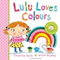 Kniha: Lulu Loves Colours (Camilla Reid). Bloomsbury, 2014 Kniha: Lulu Loves Colours (Camilla Reid). Bloomsbury, 2014