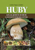 Kniha: Huby (Ladislav Hagara a kolektiv). Ottovo nakladateľstvo, 2014 Kniha: Huby (Ladislav Hagara a kolektiv). Ottovo nakladateľstvo, 2014