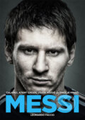 Messi - Leonardo Faccio, XYZ, 2014