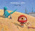 Kniha: Pravidla léta (Shaun Tan). Labyrint, 2014 Kniha: Pravidla léta (Shaun Tan). Labyrint, 2014