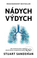 Kniha: Nádych, výdych (Stuart Sandeman), 2023 Kniha: Nádych, výdych (Stuart Sandeman), 2023