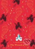 Kniha: The Wizard of Oz (L. Frank Baum). Puffin Books, 2012 Kniha: The Wizard of Oz (L. Frank Baum). Puffin Books, 2012